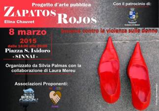 Locandina del progetto d'arte pubblica Zapatos Rojos di Elina Chauvet, svoltosi a Sinnai l'otto marzo del 2015.